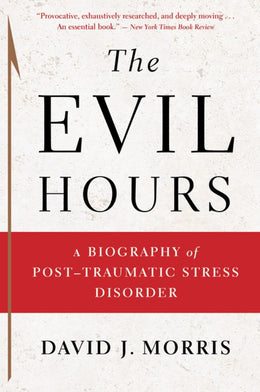 Evil Hours, The - Bookseller USA