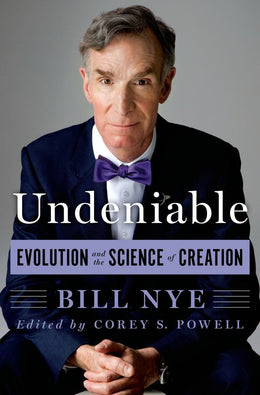 Undeniable: Evolution and the Science of CreationUndeniable - Bookseller USA
