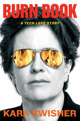 Burn Book: A Tech Love Story - Bookseller USA