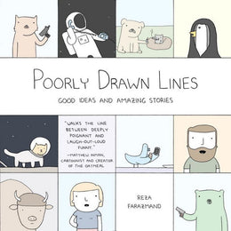 Poorly Drawn Lines: Good Ideas and Amazing Stories - Bookseller USA