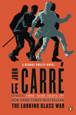 Looking Glass War: A George Smiley Novel, The - Bookseller USA