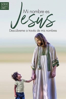 Mi Nombre Es Jesus / My Name Is Jesus: Descubreme a Traves d - Bookseller USA