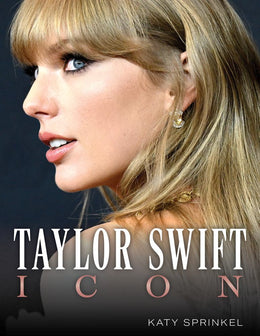 Taylor Swift: Icon - Bookseller USA