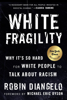 White Fragility: Why It's So Hard for White People to Talk About Racism - Bookseller USA