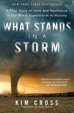 What Stands in a Storm: A True Story of Love and Resilience in the Worst Superstorm in History - Bookseller USA