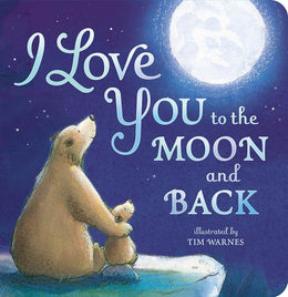 I Love You to the Moon and Back - Bookseller USA