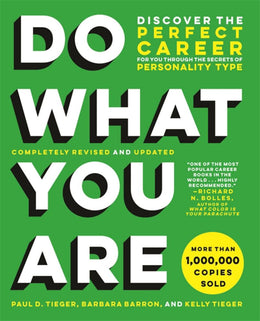 Do What You Are: Discover the Perfect Career for You Through the Secrets of Personality Type - Bookseller USA