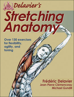 Delavier's Stretching Anatomy - Bookseller USA