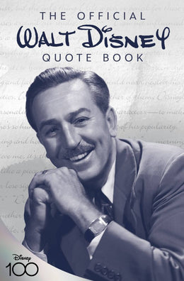 Official Walt Disney Quote Book, The - Bookseller USA