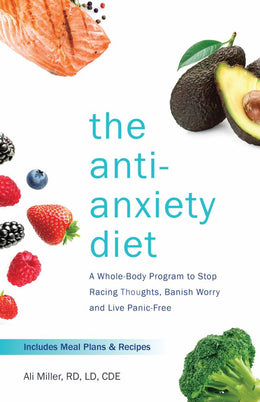 Anti-Anxiety Diet, The - Bookseller USA