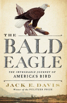 Bald Eagle, The - Bookseller USA