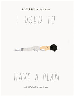 I Used to Have a Plan: But Life Had Other Ideas - Bookseller USA